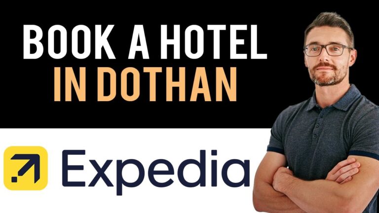 ✅ Expedia: How To Book A Hotel In Dothan, Alabama, USA (Full Guide)