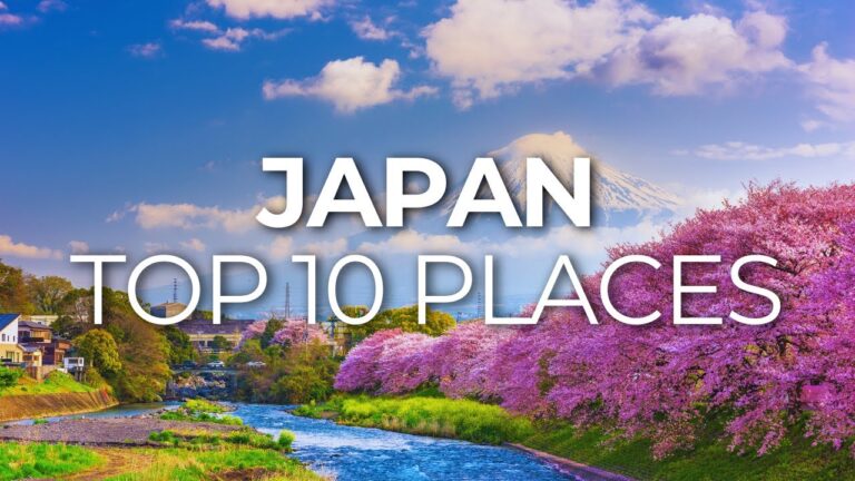 Top 10 Best Places To Visit In Japan