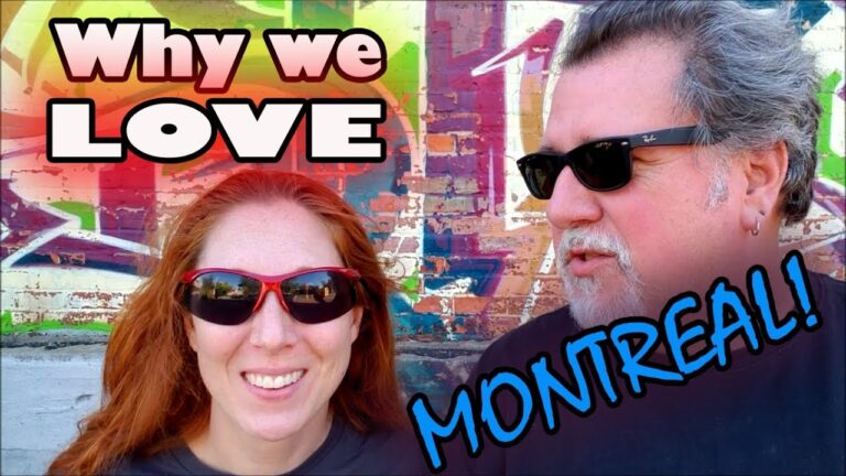 Why we LOVE Montreal!