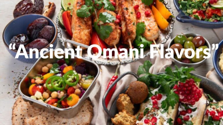 Flavors of Oman – The Untold Culinary Treasures of Arabia  Part 15