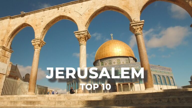 Jerusalem Travel Documentary – Ten Beautiful Places to Visit