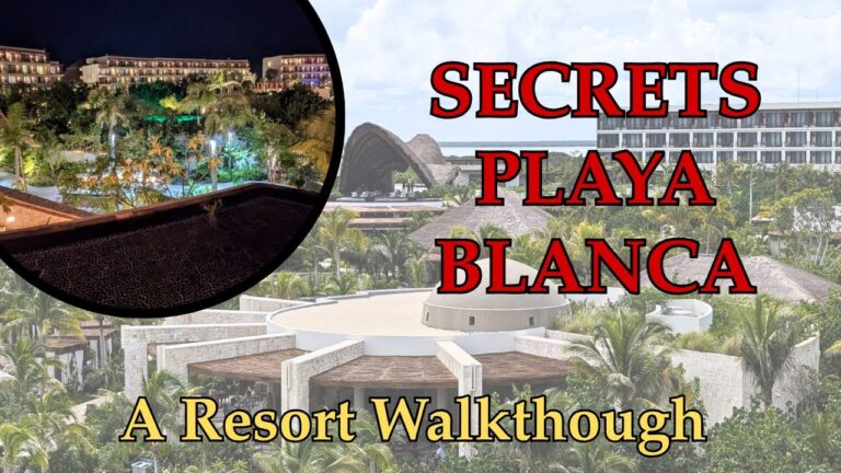 Secrets Playa Blanca Resort Walk Through Tour | Suites, Pools, Dining & Beach Vibes (unnarrated)