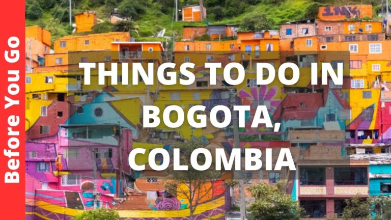 Bogota Colombia Travel Guide: 14 Best Things to do in BOGOTA