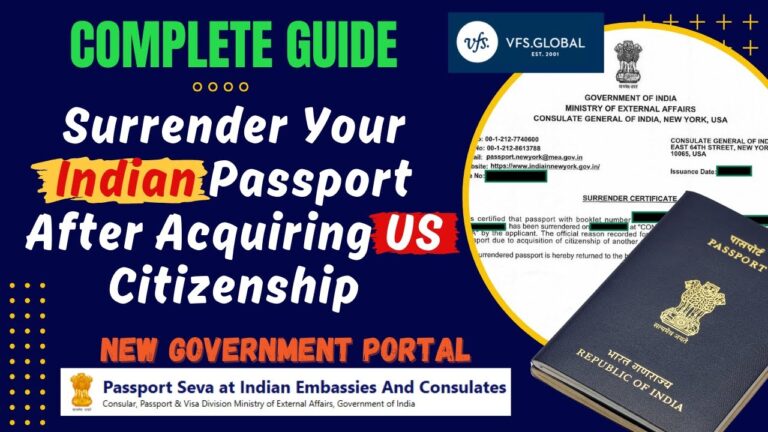 How to Surrender Your Indian Passport After Becoming a US Citizen | Step-by-Step Guide