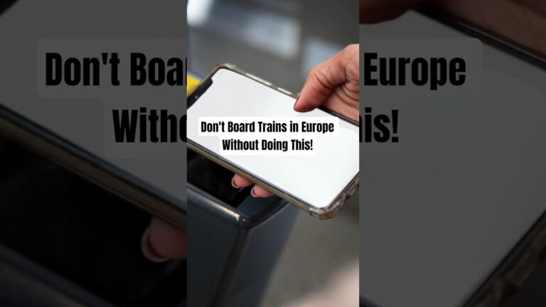 Don’t Board European Trains Without Doing This!