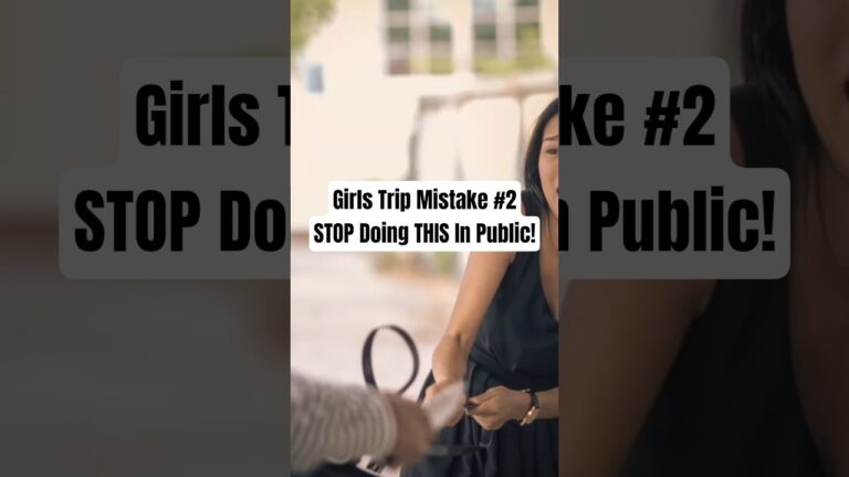 Girls Trip Mistake #2: Stop Doing This in Public