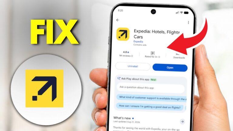 How to Fix Expedia App Not Working (Full Guide 2026)