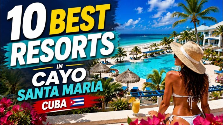 Top 10 Best RESORTS & HOTELS in CAYO SANTA MARIA, CUBA